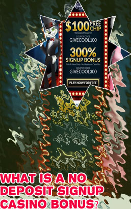Best casino signup bonus no deposit