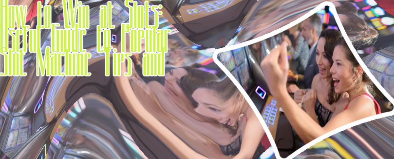 Best way to win on slot machines