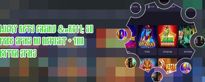 Lucky bets casino 50 free spins